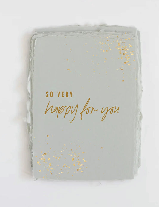"So Very Happy For You" Card