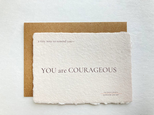 YOU Are COURAGEOUS Card