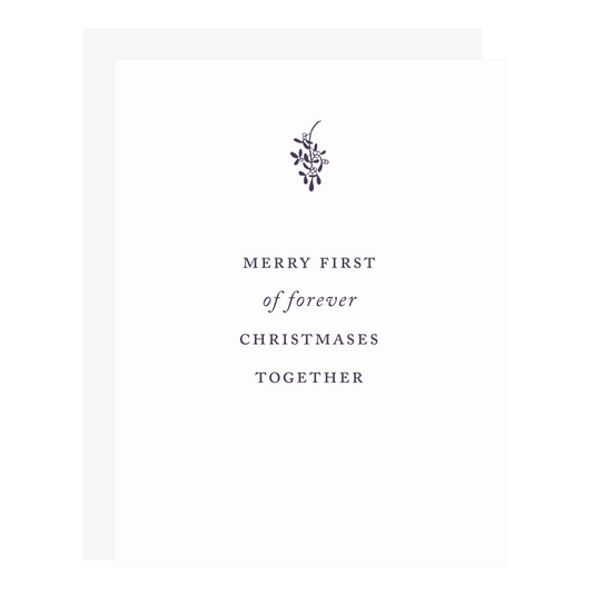 Merry First Of Forever Christmases Card