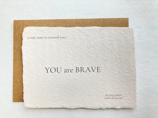 YOU are BRAVE Card