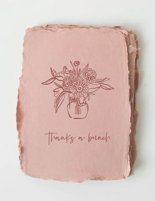 "Thanks A Bunch" Card