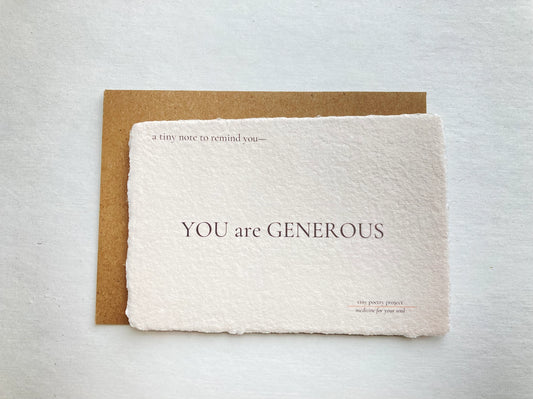 YOU are GENEROUS Card